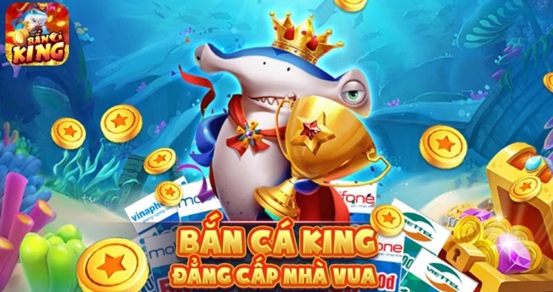 Bắn Cá King – Chinh phục đại dương, rinh triệu thẻ cào