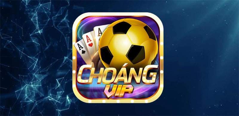 Cổng game Choang Vip