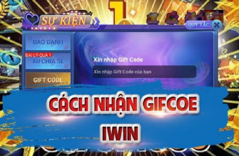 Cách nhận Giftcode Iwin