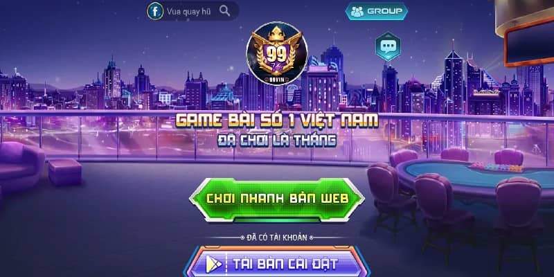 Thương hiệu cổng game đổi thưởng số 1 Việt Nam 99Vin Club